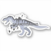 Giganotosaurus Aufkleber (Vorderseite)