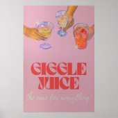 Giggle Juice Poster (Vorne)