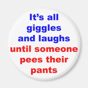 Giggles & Laughs Pees Pants Magnet