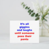 Giggles & Laughs Pees Pants Postkarte (Stehend Vorderseite)