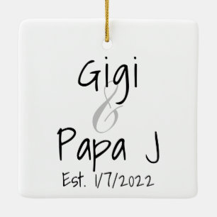 Gigi and Papa J Keramikornament
