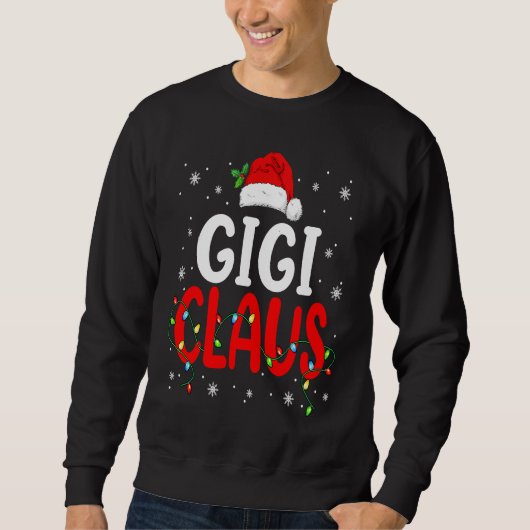 Gigi Claus Christmas Santa Lover Matching Family G Sweatshirt (Vorderseite)