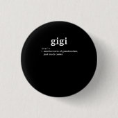 Gigi Definition Funny Oma Mutter Day Gift Wom Button (Vorderseite)