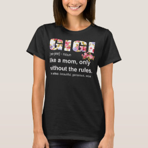 Gigi Definition Funny Oma Mütter Tag Frauen T-Shirt