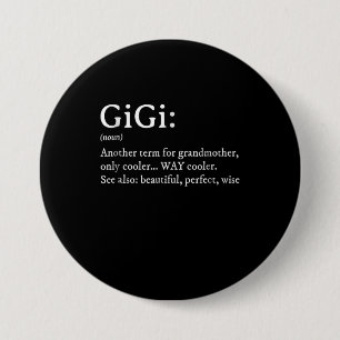 Gigi Definition T Women Gigi Gift Oma Birthday Button