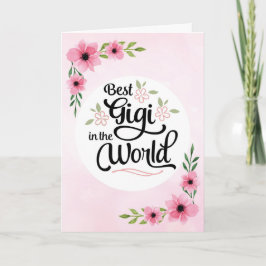 Gigi Geburtstag - bestes Gigi in der Welt Karte