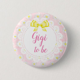 Gigi to be Pink Daisies Baby Showknopf Button