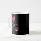 Gigi wie eine Großmutter, aber so viel Cooler defi Kaffeetasse (Vorderseite Links)