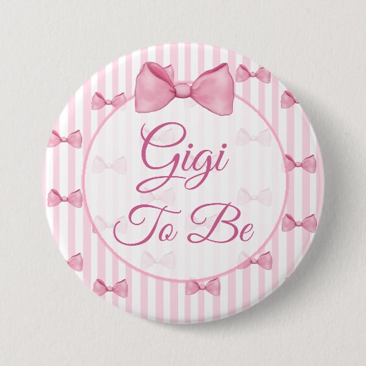 Gigi wird Pink Bow Baby Showknopf Button (Vorderseite)