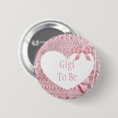 Gigi wird Pink Bow Baby Showknopf Button (Vorne & Hinten)