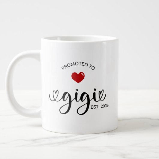 Gigi wurde zur Großmutter ernannt Geschenk Jumbo-Tasse (Links)