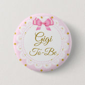 Gigi zu Baby Dusche Rosa & Gold Button (Vorderseite)