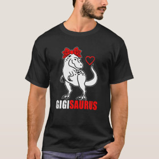 Gigisaurus Gigi Saurus Rex Mama Muttertagsgrandm T-Shirt
