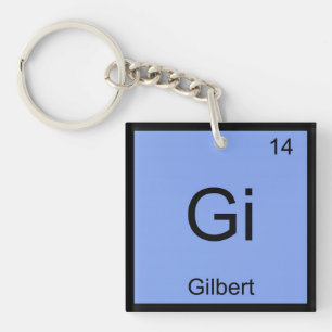 Gilbert Name Chemie Element Periodensystem Schlüsselanhänger
