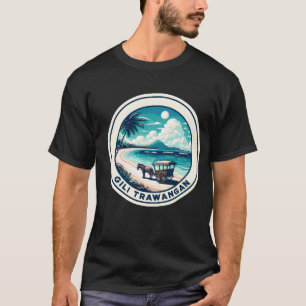 Gili Trawangan - Gili Islands Indonesien T-Shirt