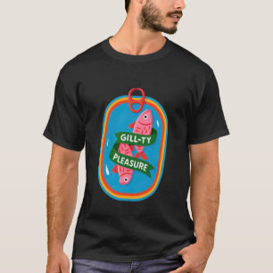 Gill-Ty Vergnügen Lustiger Fisch Wortspiel Humor T-Shirt
