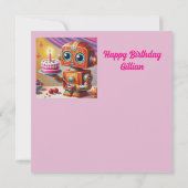 GILLIAN ~ Geburtstagskarte ~ Roboter mit Kuchen ~ (Rückseite)