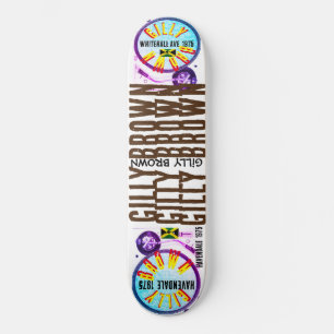 GILLY BROWN TRIBUTE 8 1/4" Skateboard Deck