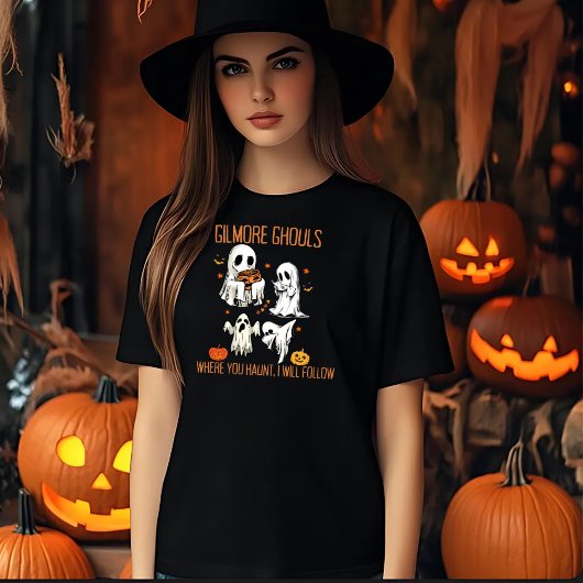 Gilmore Ghouls, wo du spukst, werde ich folgen T-Shirt