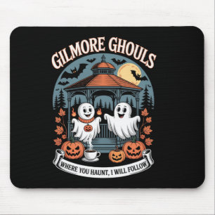 Gilmore Ghouls, wo du tust5 Mousepad