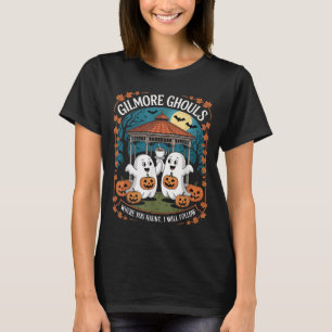 Gilmore Ghouls, wo Sie suchen, werde ich Appa folg T-Shirt