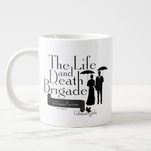 Gilmore Girls   Die Brigade des Lebens und des Tod Jumbo-Tasse