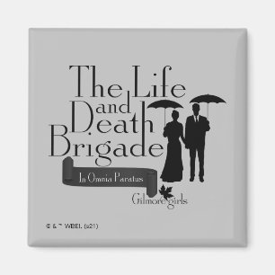 Gilmore Girls   Die Brigade des Lebens und des Tod Magnet