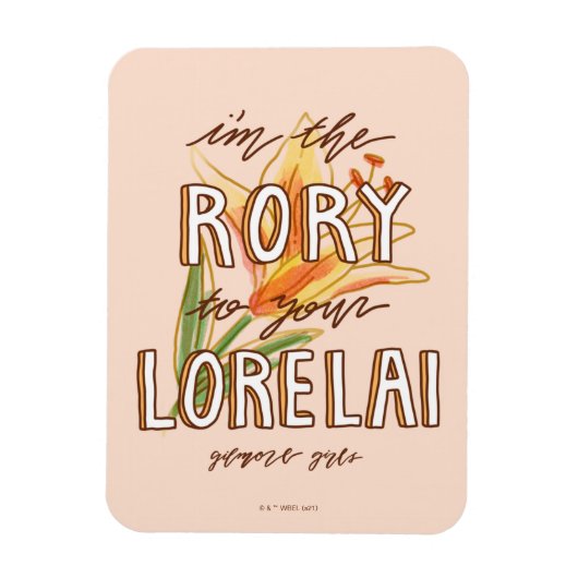 Gilmore Girls | Ich bin die Rory zu Ihrem Lorelai Magnet (Vertikal)