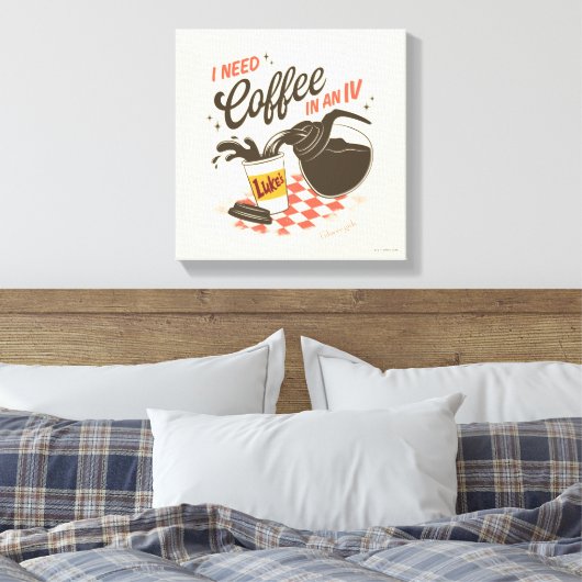 Gilmore Girls Luke’s Coffee IV Quote Leinwanddruck (Insitu (Schlafzimmer))