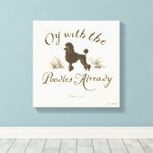 Gilmore Girls | Oy With the PoodlesDesign Leinwanddruck (Insitu (Holzboden))