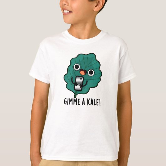 Gimme A Kale Funny Veggie Pun T-Shirt (Vorderseite)