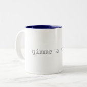 Gimme ein Bruch lustiges HTML Zweifarbige Tasse (Vorderseite Links)