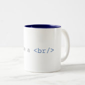 Gimme ein Bruch lustiges HTML Zweifarbige Tasse (VorderseiteRechts)
