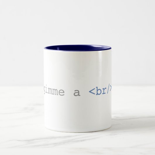Gimme ein Bruch lustiges HTML Zweifarbige Tasse (Mittel)