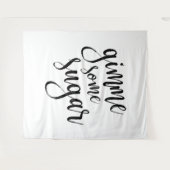 Gimme etwas Zucker Hintergrund Foto-Prop Wandteppich (Vorderseite (Horizontal))