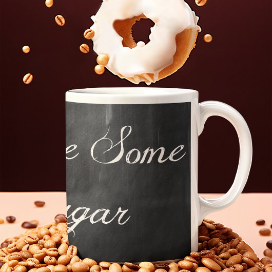 Gimme etwas Zucker ・ schwarze Tafel Jumbo-Tasse