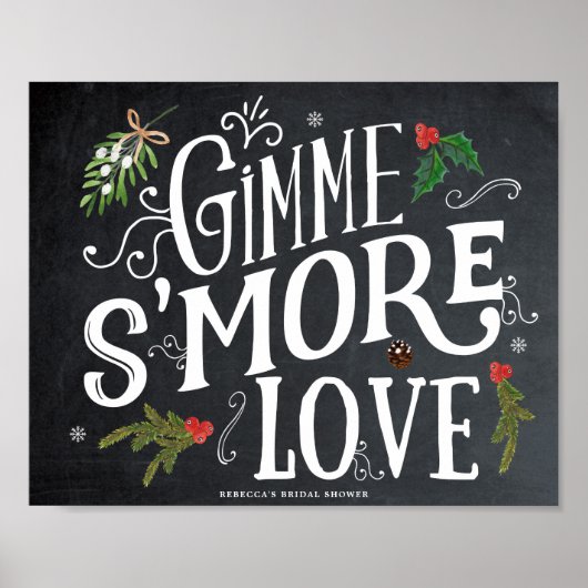 Gimme Smore Liebe Weihnachtsfavoriten Zeichen Poster (Vorne)