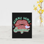 Gimme Some Sugar Leopard Lips Valentine Meme  Karte (Gelbe Blume)