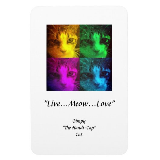 Gimpy "Live...Meow..Liebe" Premium Flexi Magnet (Vertikal)