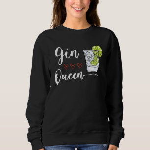 Gin Heart Queen Ließ den Abend für Männer erhalten Sweatshirt