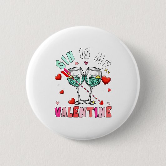 Gin Is My Valentine Hearts Matching Drinker Family Button (Vorderseite)