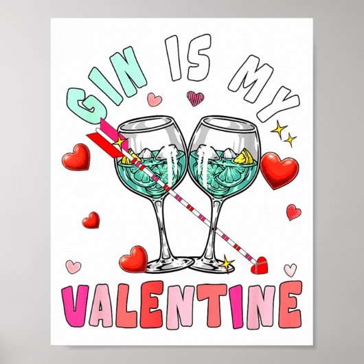 Gin Is My Valentine Hearts Matching Drinker Family Poster (Vorne)