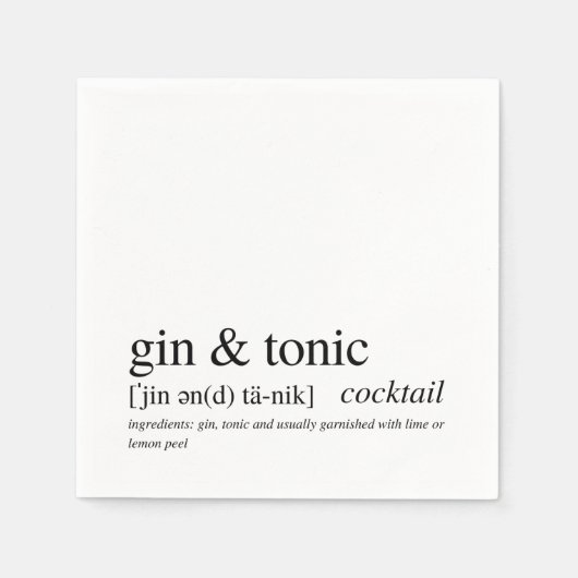 Gin & Tonic Modern Zitat Schwarze Typografie Serviette (Vorderseite)