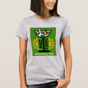 Gin und Tonic Drinkers Art T-Shirt