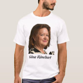 Gina Rinehart T-Shirt (Vorderseite)