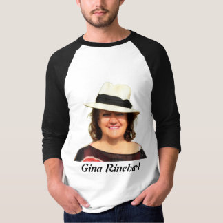Gina Rinehart T-Shirt