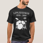 Ginger Baker RIP 1939-2019 mit Schlagzeug Classic  T-Shirt (Vorderseite)