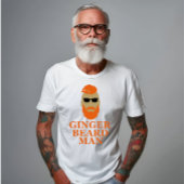 Ginger Bartmann witzig T-Shirt