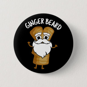 Ginger Beard Funny Gingerbrot Food Pun Dark BG Button