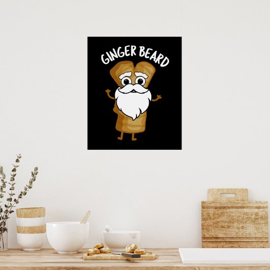 Ginger Beard Funny Gingerbrot Food Pun Dark BG Poster (Küche)